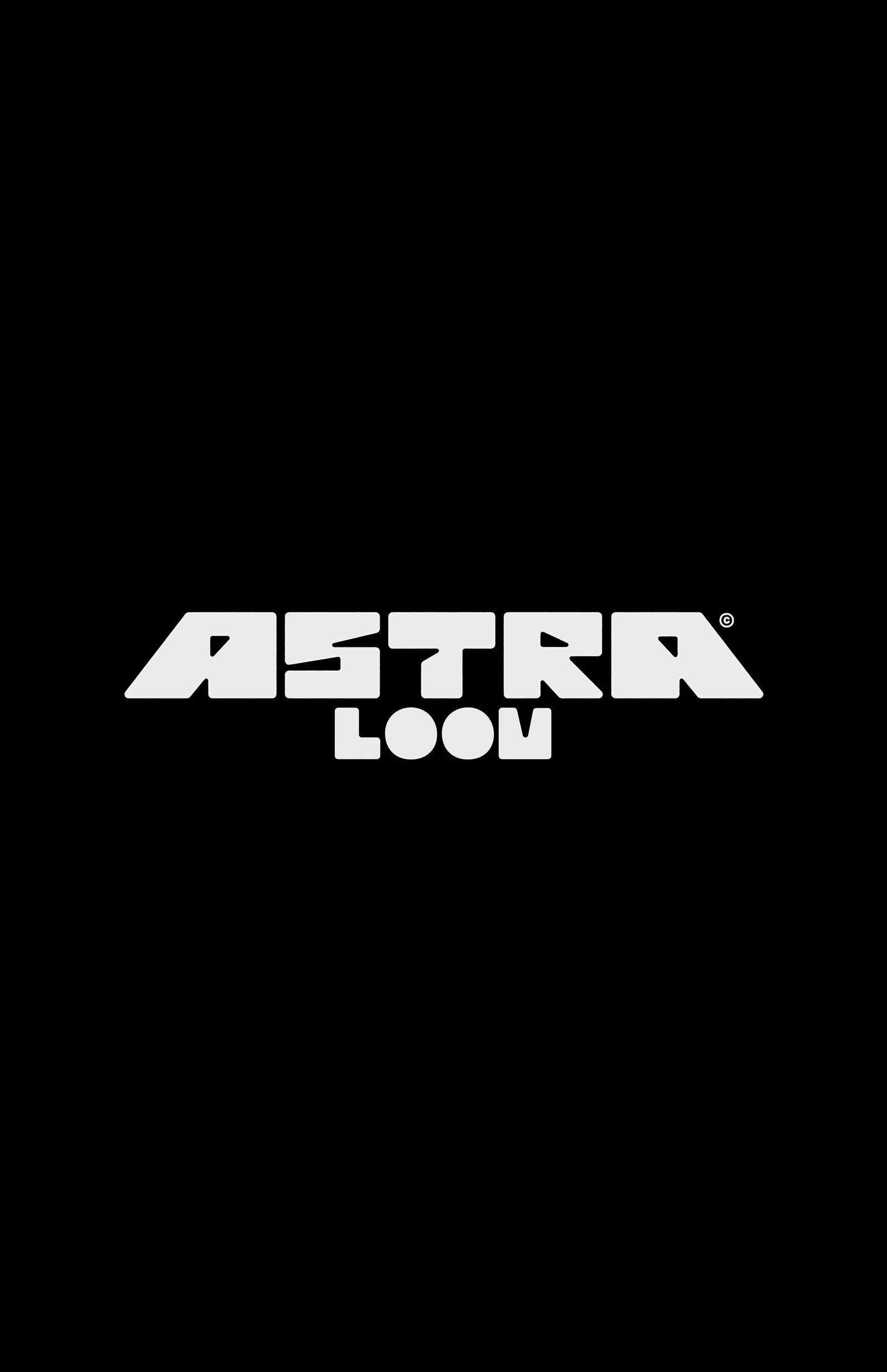 ASTRA_LOOM_1